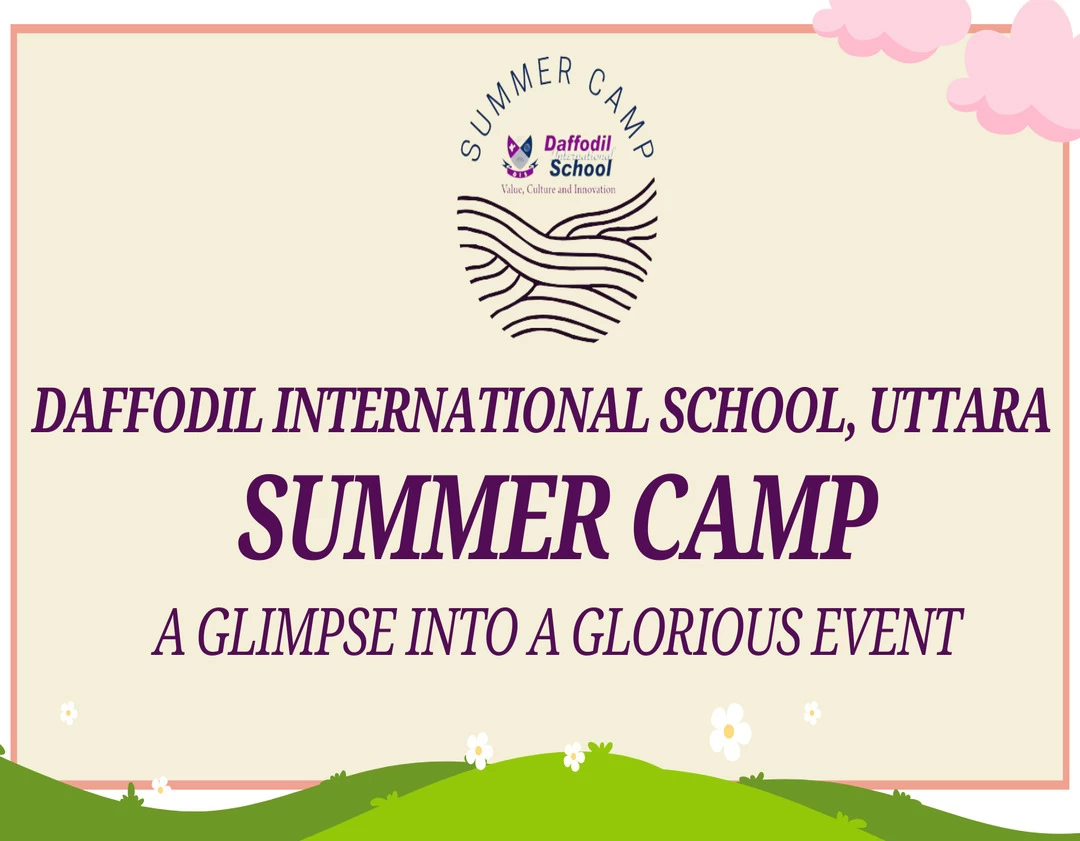 DIS, Uttara Summer Camp 2024